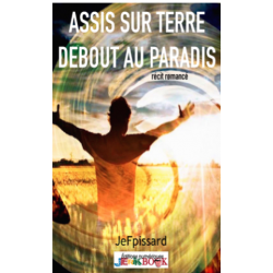 Assis sur terre, debout au...